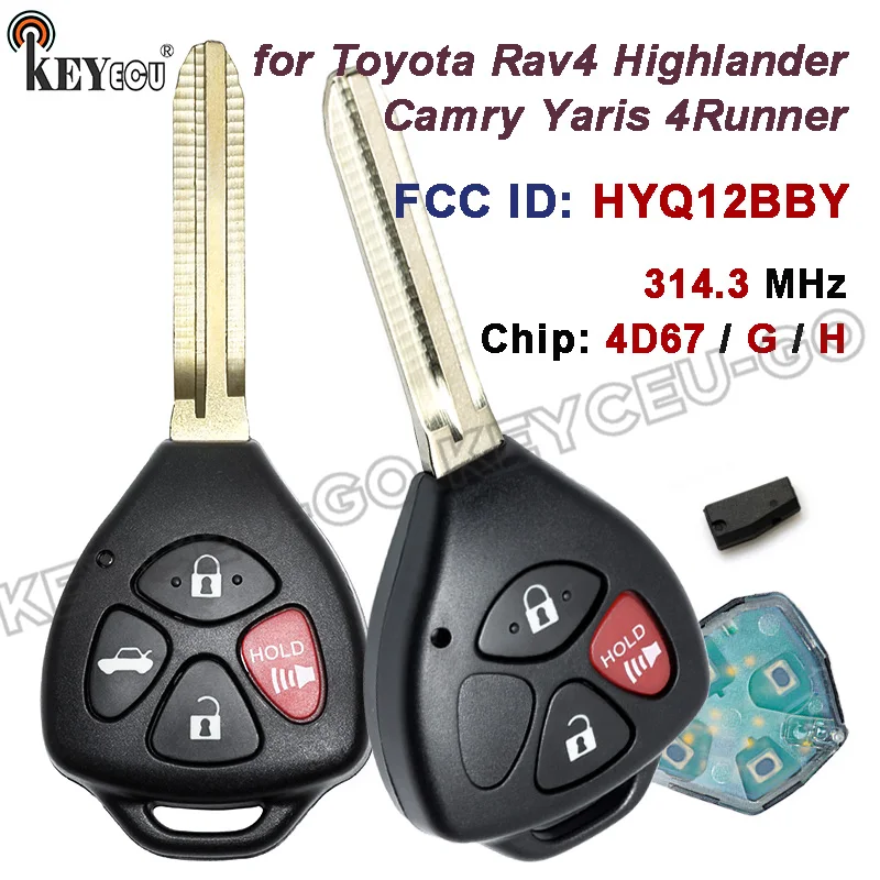 

KEYECU 314.3MHz 4D67 / H / G Chip HYQ12BBY for Toyota Rav4 Highlander Camry Yaris 4Runner Scion XB Replacement Remote Key Fob