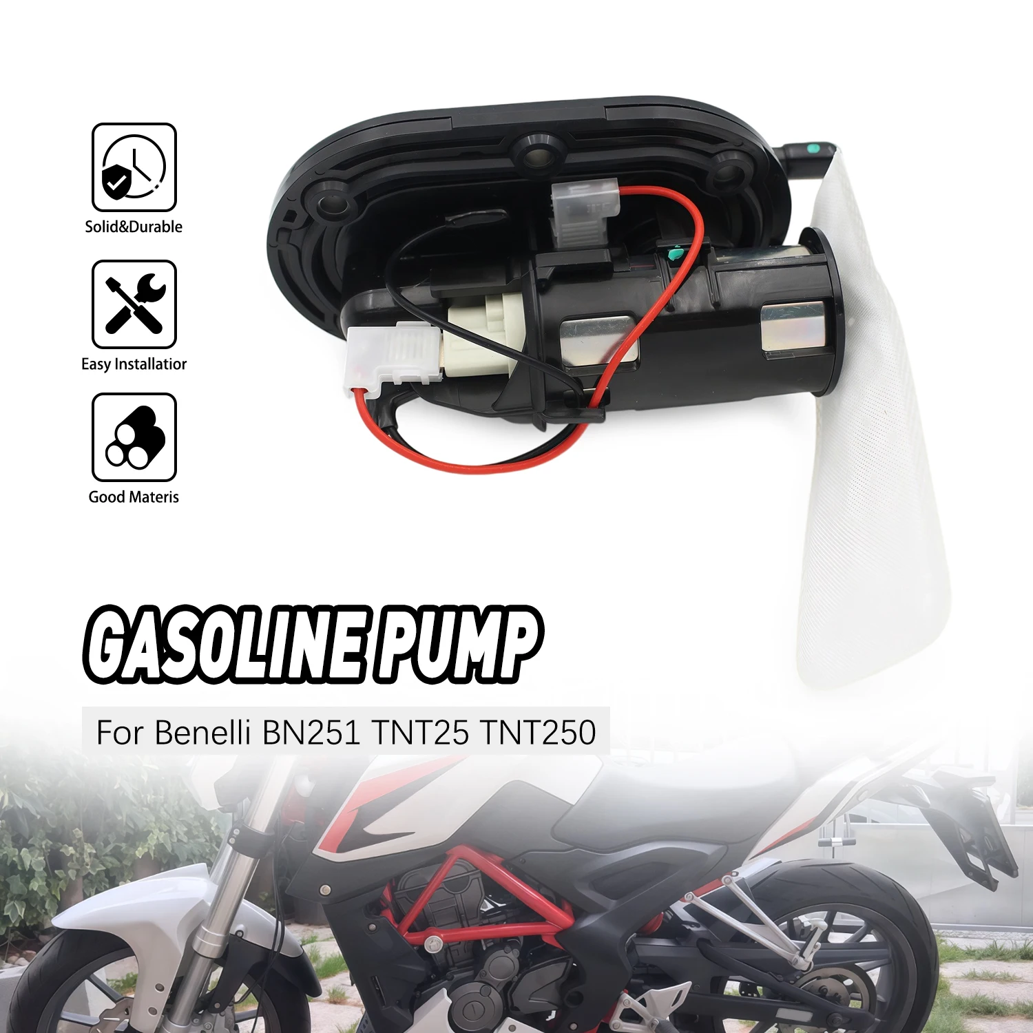 

Motorcycle Accesorios Fuel Pump For Benelli BN251 TNT25 TNT250 BN TNT 25 250 251 BN302 TORNADO TNT300 STELS 300