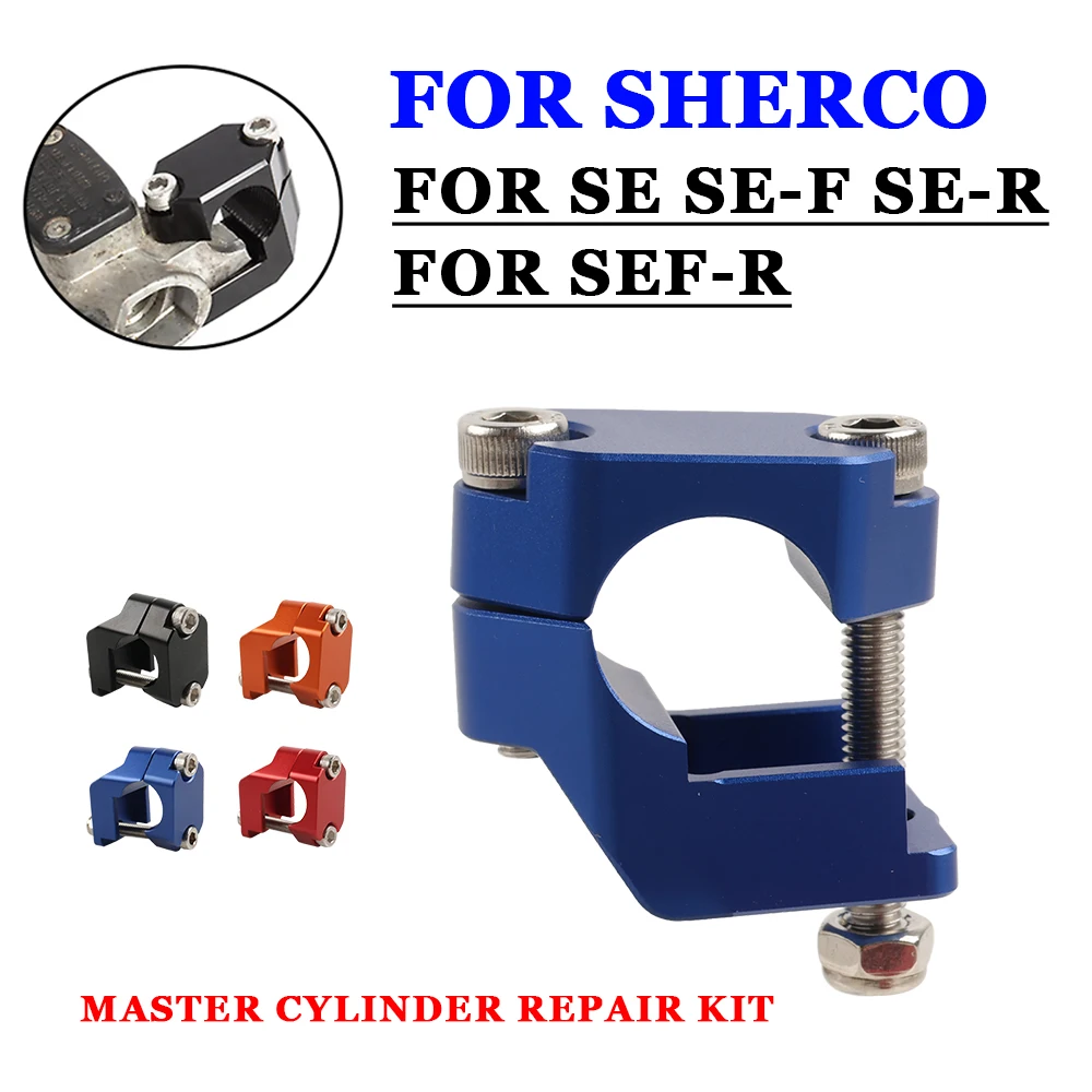 

For Sherco SE SE-F SE-R SEF-R SEF SER 125 250 300 450 500 Motorcycle Accessories Brake Clutch Master Cylinder Repair Kit Cover