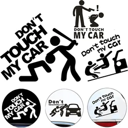 Funny Car Sticker Dont Touch My Car Decals Stickers Creative Auto Decal Exterior Decoration Car Window Accessories