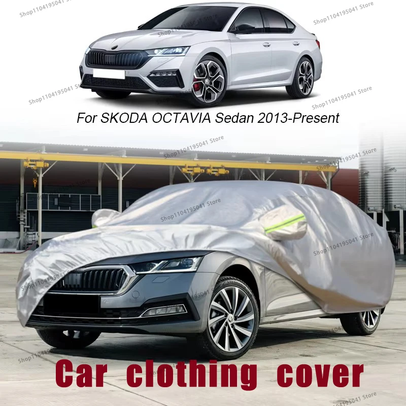 

For SKODA OCTAVIA Sedan Full Car Cover Rain Frost Snow Car protective cover ,UV protection,Car paint protection