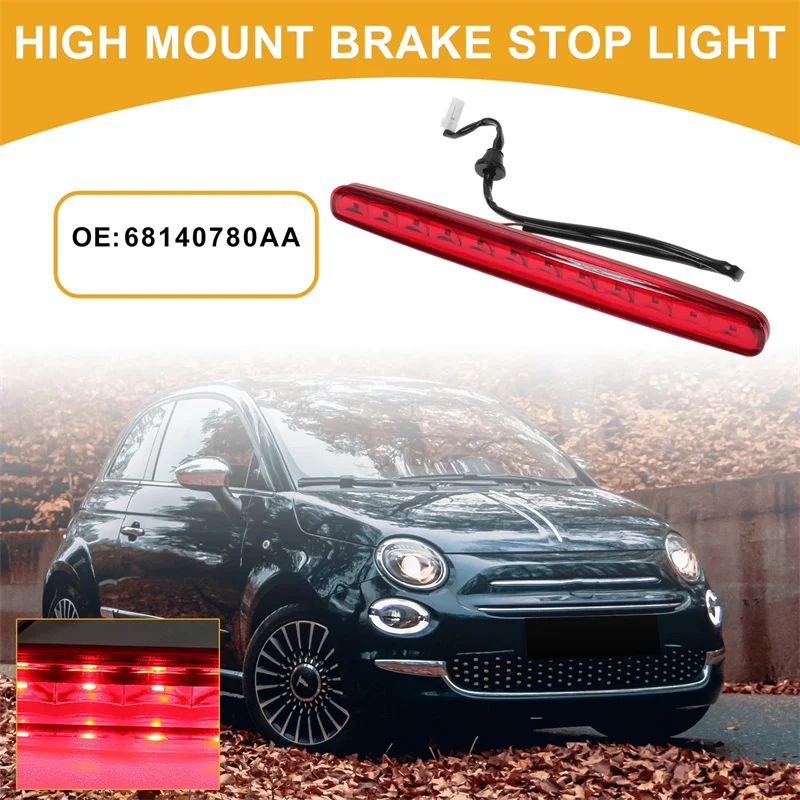 

For Fiat 500 Convertible 2009-2019 High Mount Brake Light Third Brake Light Brake Lamp LED High Mount 77365246 68140780AA Red
