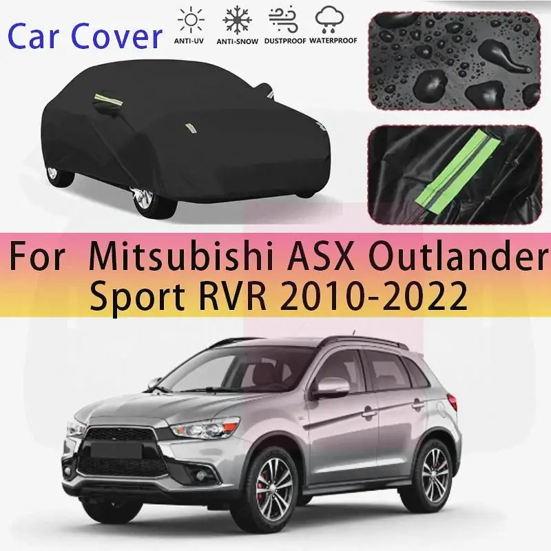 

For Protection & Waterproof Full for Mitsubishi ASX Outlander Sport RVR 2010 2022 Sunshade Dustproof Car Coverings Car Covers