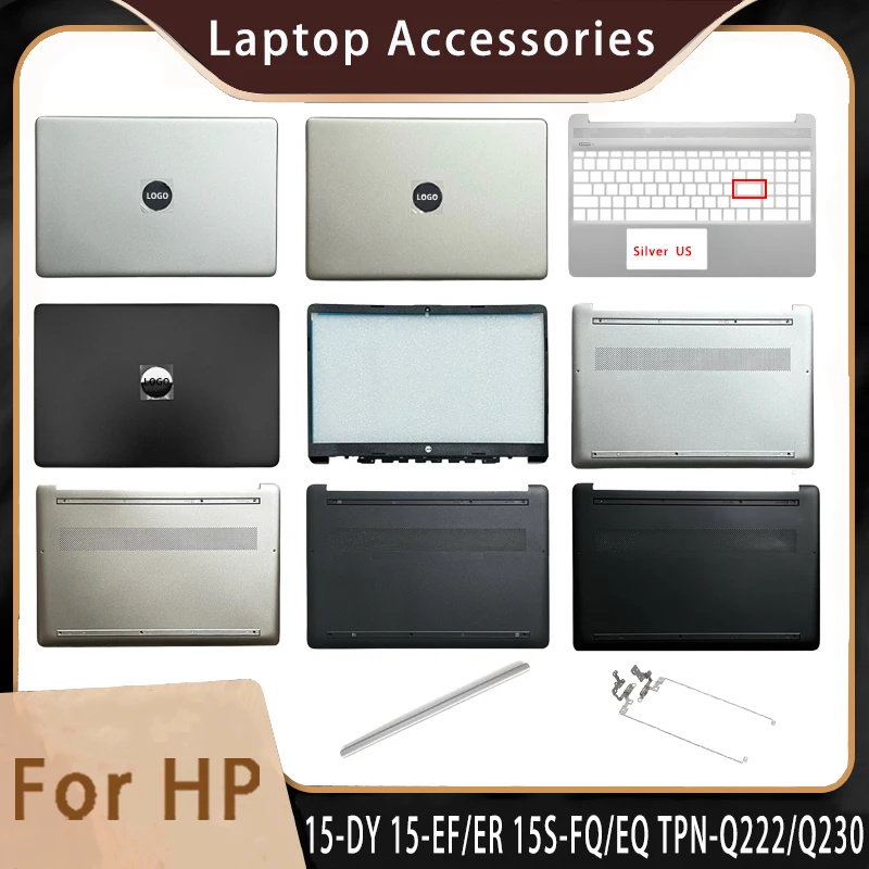 

New For HP 15-DY 15-EF/ER 15S-FQ/EQ TPN-Q222/Q230;Replacemen Laptop Accessories Lcd Back Cover/Palmrest/Bottom With LOGO