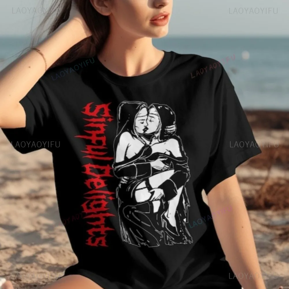 

Evil Delights in The Unclean Nuns and Nuns Enthusiasts T-shirt Casual Fashion Loose Harajuku Short Sleeve Man Tshirt Women Tees