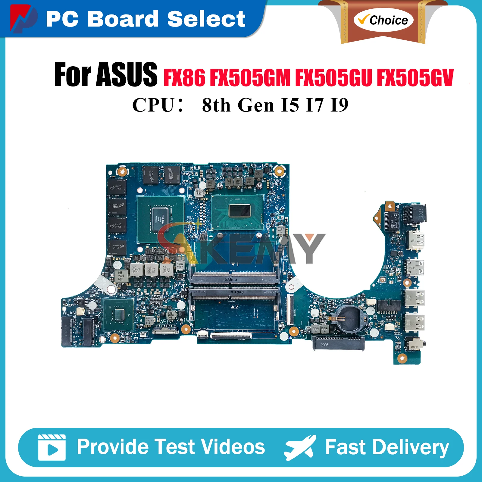 

FX505GM Laptop Motherboard For ASUS TUF Gaming FX505 FX505GV FX86FD FX505GM FX86FE FX505GU Notebook Mainboard With I5 I7 I9 CPU