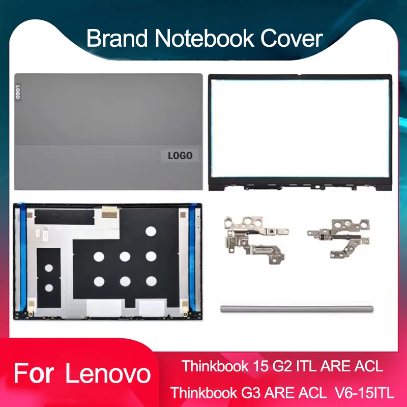 

Новинка для Lenovo Thinkbook 15 G2 ITL ARE ACL Thinkbook 15 G3 ARE ACL V6-15ITL, задняя крышка ЖК-дисплея, передняя панель, петли, крышка шарнира