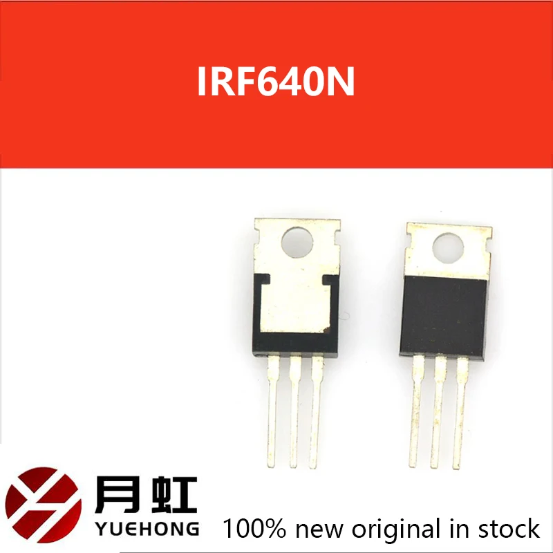 

1/10/50PCS 100% Real Original New IRF640N 18A 200V 0.15Ω 150W Imported N-Channel Power Mosfet IRF640 1RF640N IRF640NPBF