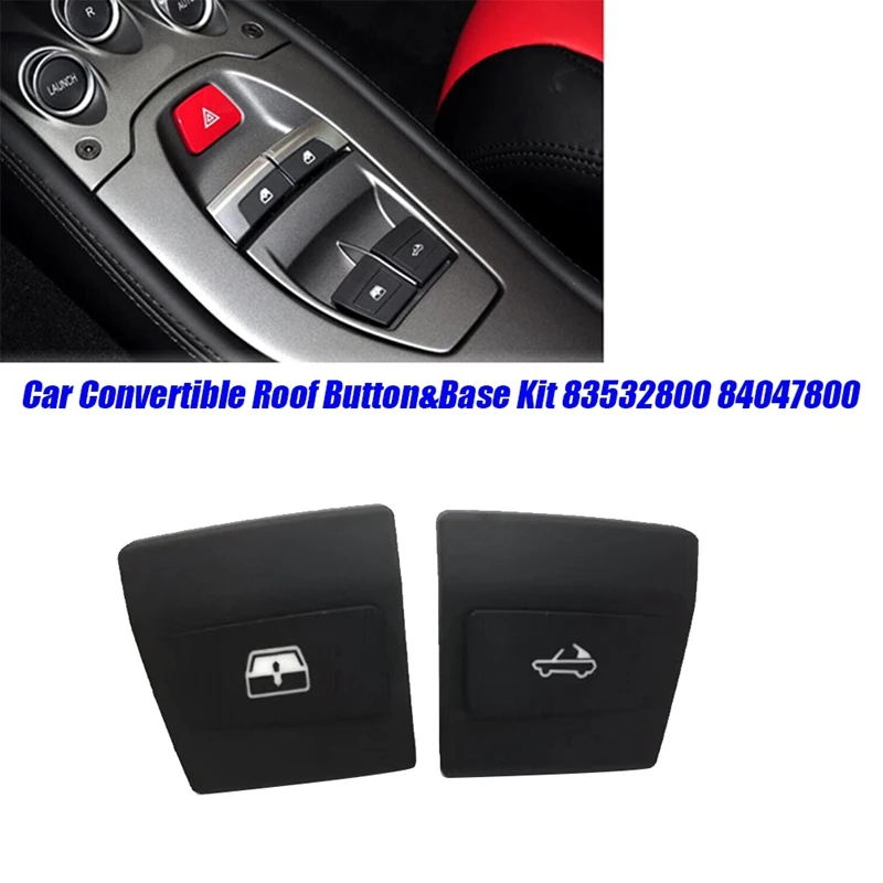 1Pair Convertible Roof Button & Base Kits 83532800 84047800 For Ferrari 458 488 Spider 10-19 Power Sunroof Switch Cover