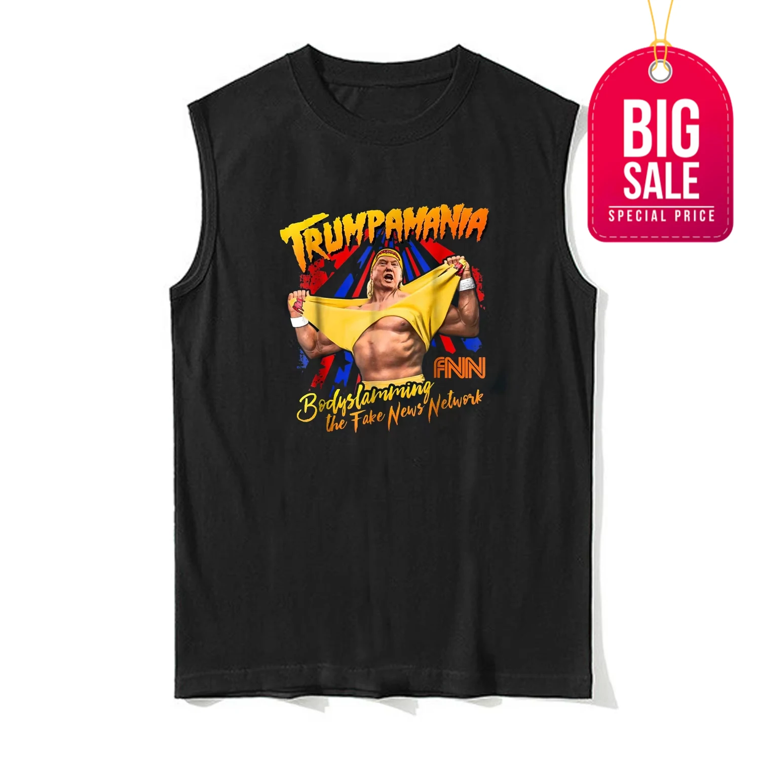 

Wrestling Meme Fake News Trumpamania Tanktop 100% Cotton O-Neck Summer Casual Mens Tank Top Sleeveless T-shirt Streetwear