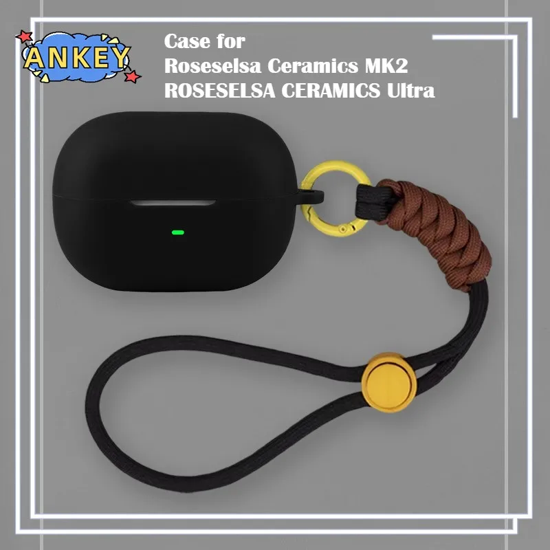 Suitable with Roseselsa Ceramics Ultra / MK2 Case Earphones Premium Silicone Cover Shockproof Accessible Charging Port With rope