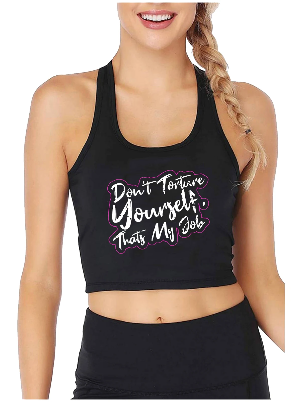 

Don't Torture Yourself BDSM Dominatrix Submissive Kinky Crop Top Hotwife Humorous Flirtation Sexy Tank Tops Naughty Camisole