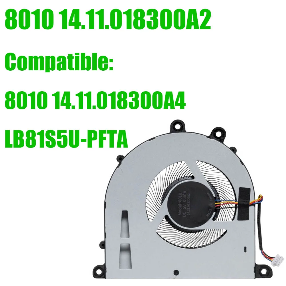 

8010 14.11.018300A2 Compatible 8010 14.11.018300A4 / LB81S5U-PFTA DC5V Mini PC CPU Fan