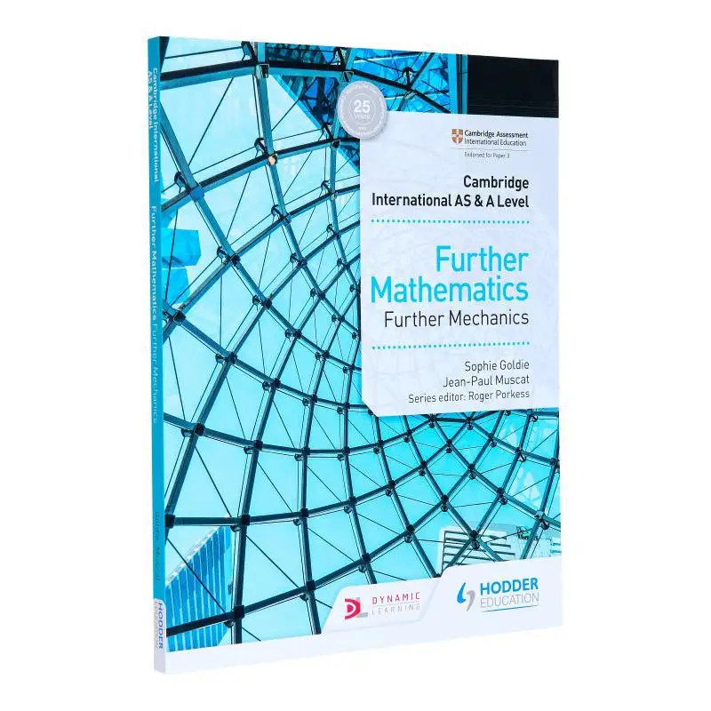 

Cambridge International AS A Level Further Mathematics Further Mechanics Hodder Education Hodder Education 9781510421806 Book