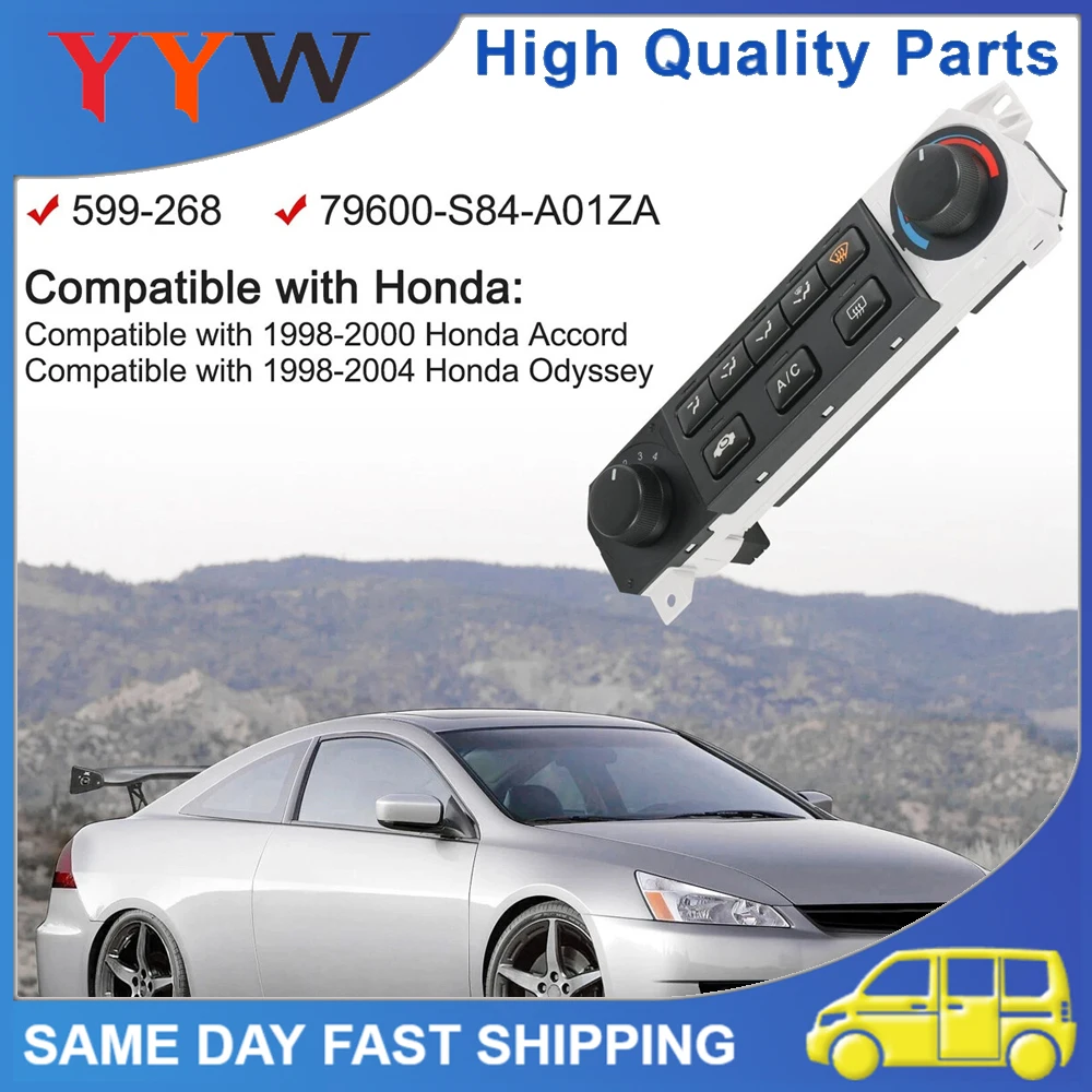 

Quality Car Front Climate Control Module Panel For HONDA ACCORD 1998-2000 Climate Temp Control Unit Heater AC 79600-S84-A01ZA