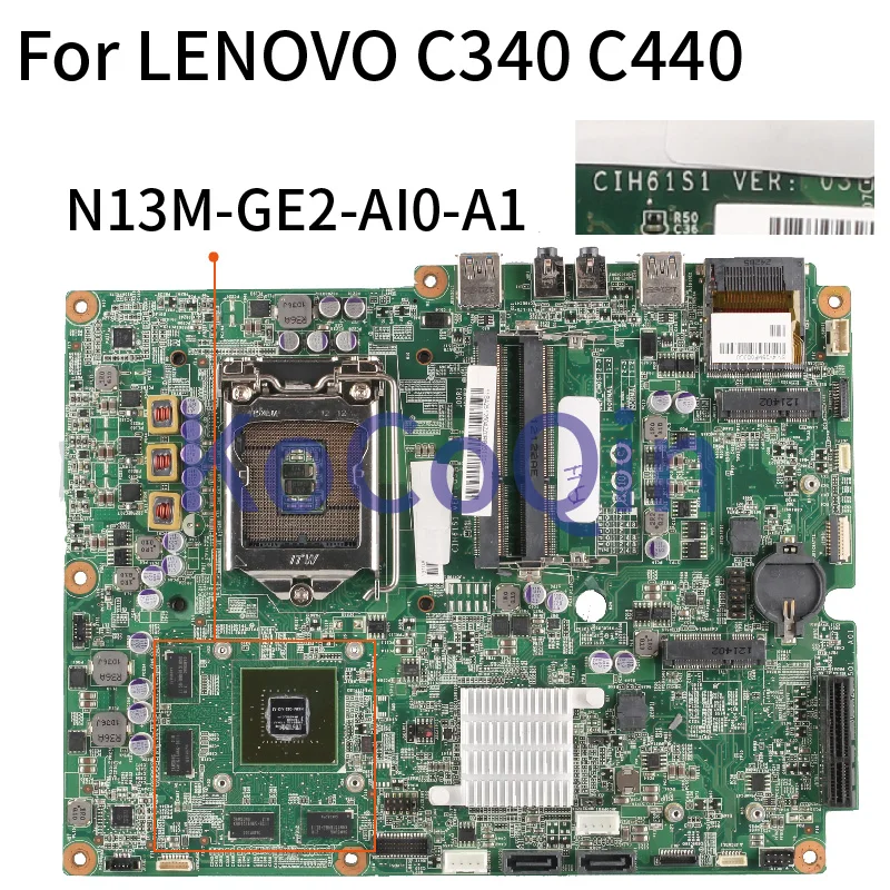 

CIH61S1 For LENOVO C340 C440 Notebook Mainboard 90005677 LGA1155 N13M-GE2-AIO-A1 DDR3 Laptop Motherboard Full Tested