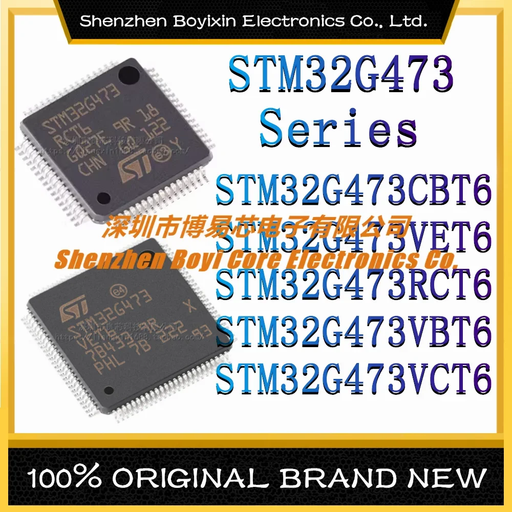 

STM32G473CBT6 STM32G473VET6 STM32G473RCT6 STM32G473VBT6 STM32G473VCT6 STM32G New Original Genuine