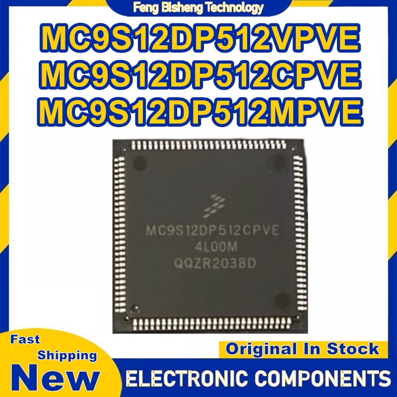 MC9S12DP512VPVE MC9S12DP512CPVE MC9S12DP512MPVE QFP112 IC Chip 100% New Original in stock