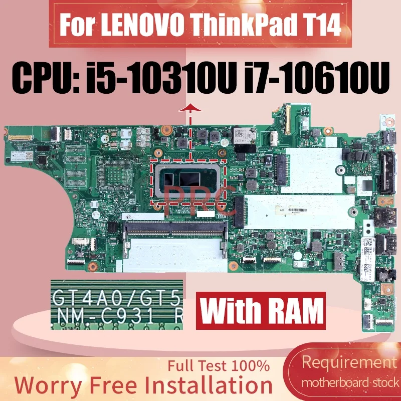 

For LENOVO Thinkpad T14 Laptop Motherboard NM-C931 i5-10310U i7-10610U With RAM Notebook Mainboard Test OK