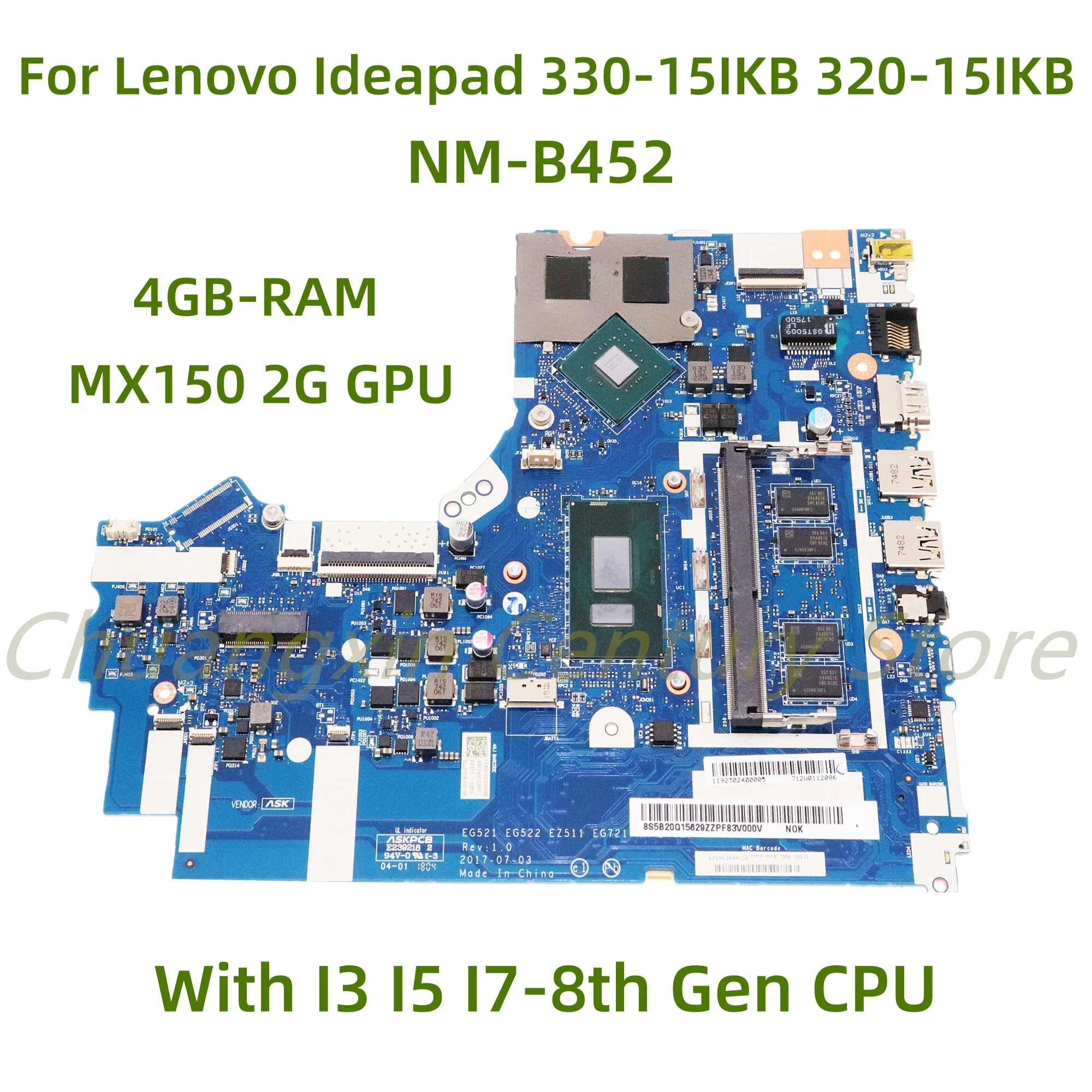 For Lenovo Ideapad 330-15IKB 320-15IKB 520-15IKB Laptop motherboard NM-B452 with I3 I5 I7 CPU MX150 2G GPU 4GB-RAM 100% Tested