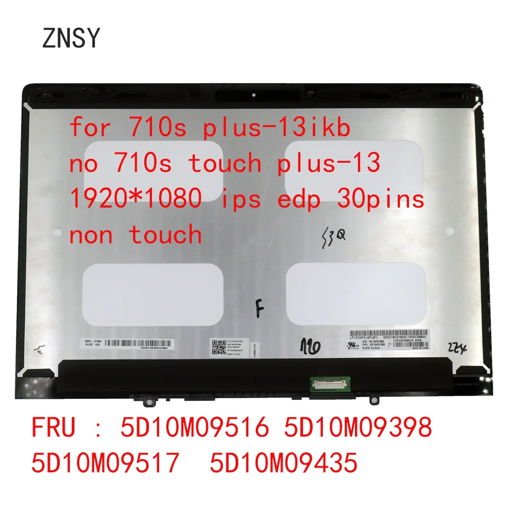 

13.3" Laptop LCD Screen Matrix for Lenovo 710s plus-13ikb no touch Assembly with Bezel /Board 5D10M09516 5D10M09398 5D10M09517