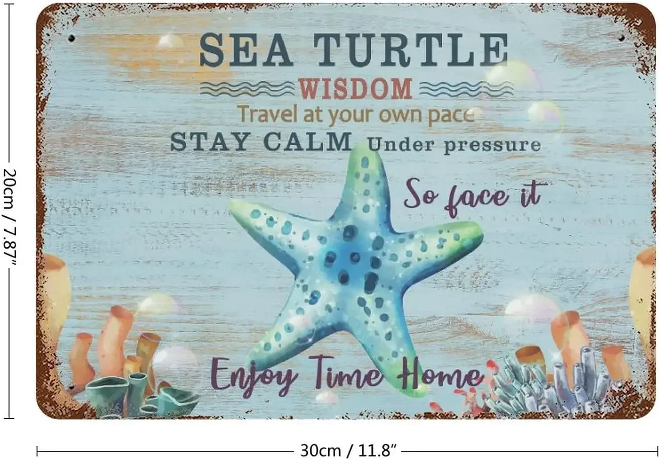 Outdoor Signs and Decor Sea Turtle Wisdom Tin Signs 8x12 Inch Beach Theme Retro Tin Signs Funny Wall Decorations