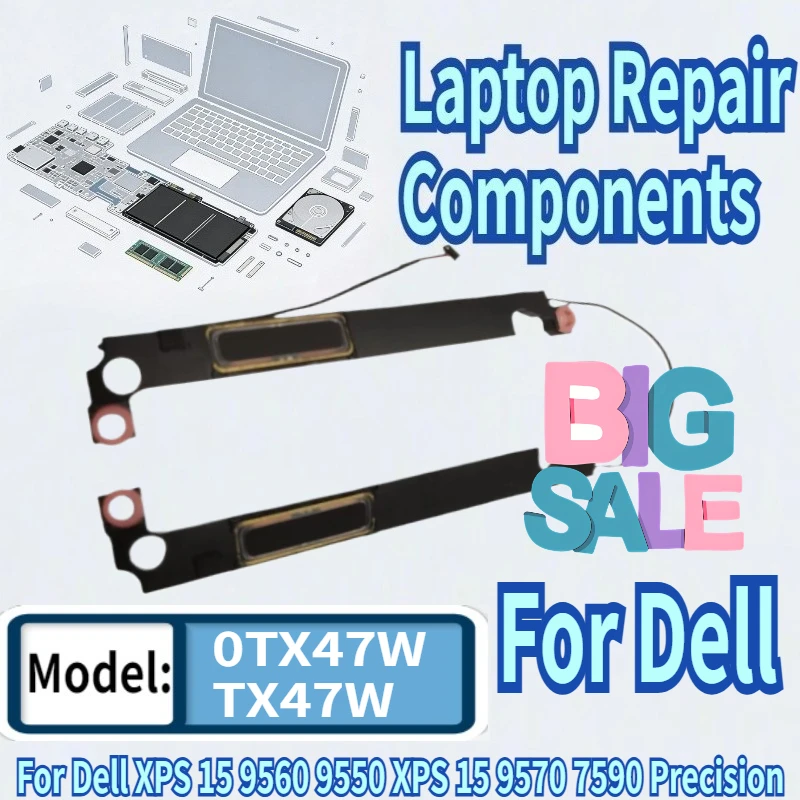 

For Dell XPS 15 9560 9550 XPS 15 9570 7590 Precision 5510 5520 5530 5540 Laptop Speaker Set-R + L 0TX47W TX47W