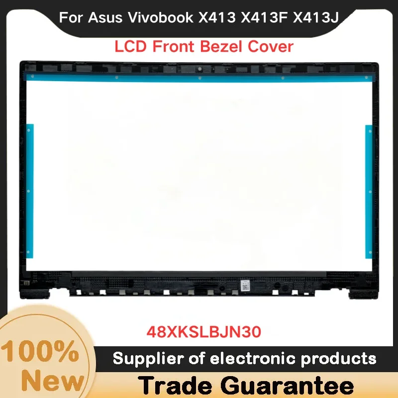 جديد لـ Asus Vivobook X413 X413F X413J B شل الحدود LCD غطاء الحافة الأمامية B حافظة 48XKSLBJN30 #3