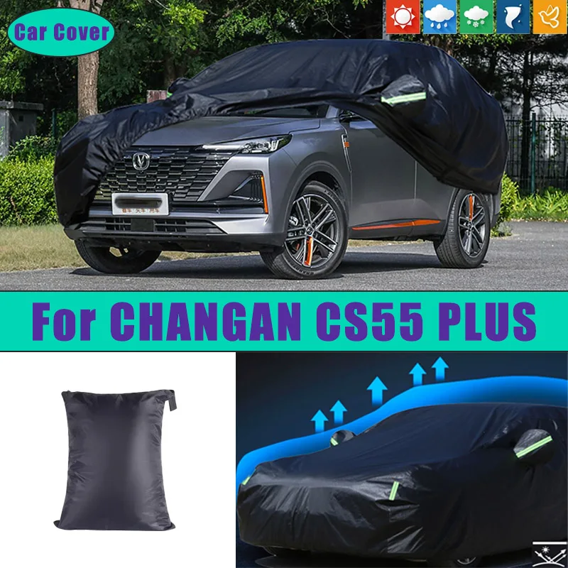 

Для CHANGAN CS55 PLUS автомобильные полные внешние чехлы уличные водонепроницаемые пылезащитные защита от солнца, дождя и снега внешние автомобильные аксессуары