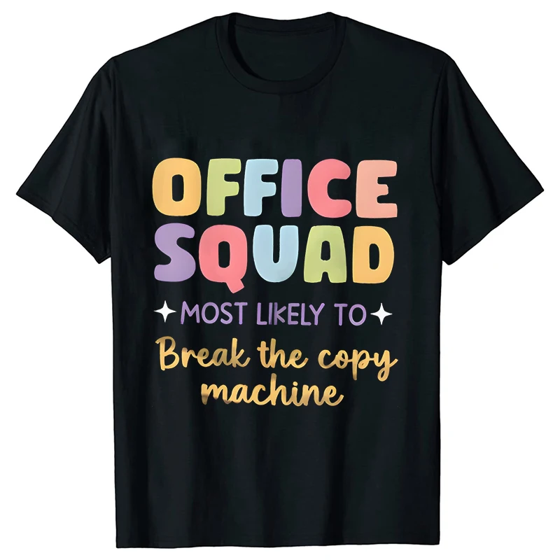 Office Squad Shirt Coworker Gift Administrative Assistant T-shirt Team Matching T-shirts Office Crew School Office Party Clothes