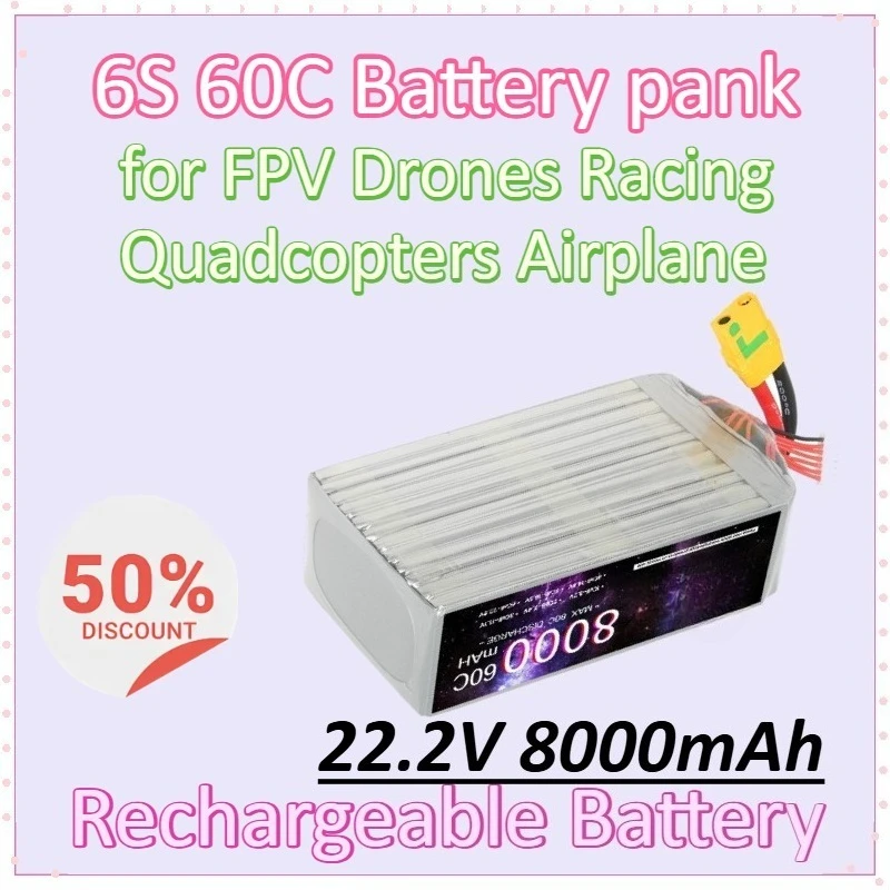 

6S 60C 22.2V 8000mAh Battery Pank FPV with Deans T XT60 XT90 EC5 EC8 Connector for FPV Drones Racing Quadcopters Airplane