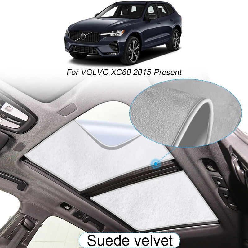 Car Suede Fabric Electrostatic Adsorption Sunroof Sunshade For Volvo XC60 2015-Present Heat Insulation Skylight Auto Accessor