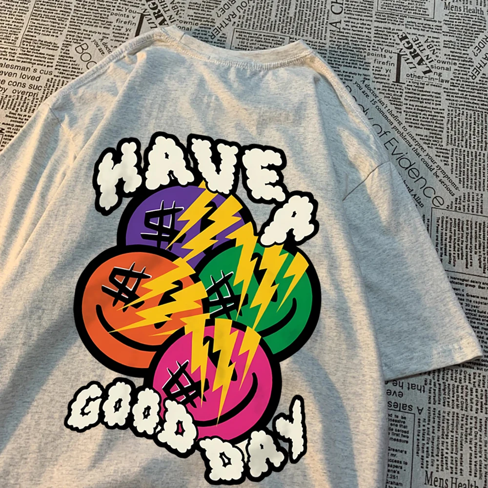 Camiseta para entusiastas del dinero Have A Good Day, camiseta transpirable de alta calidad para hombre, ropa suave Harajuku de Hip Hop, camisetas holgadas con cuello redondo