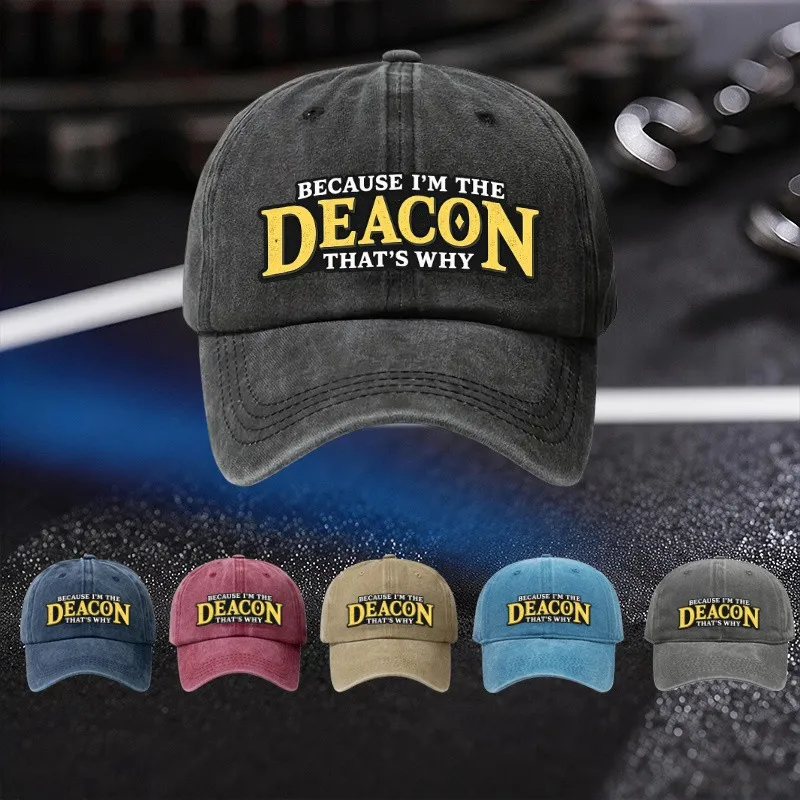 Because-I'm-the-Deacon-That's-Why-Print-Baseball-Cap-Unisex-Adjustable-Cotton-Hat-for-Church-Events-Outdoor-Use