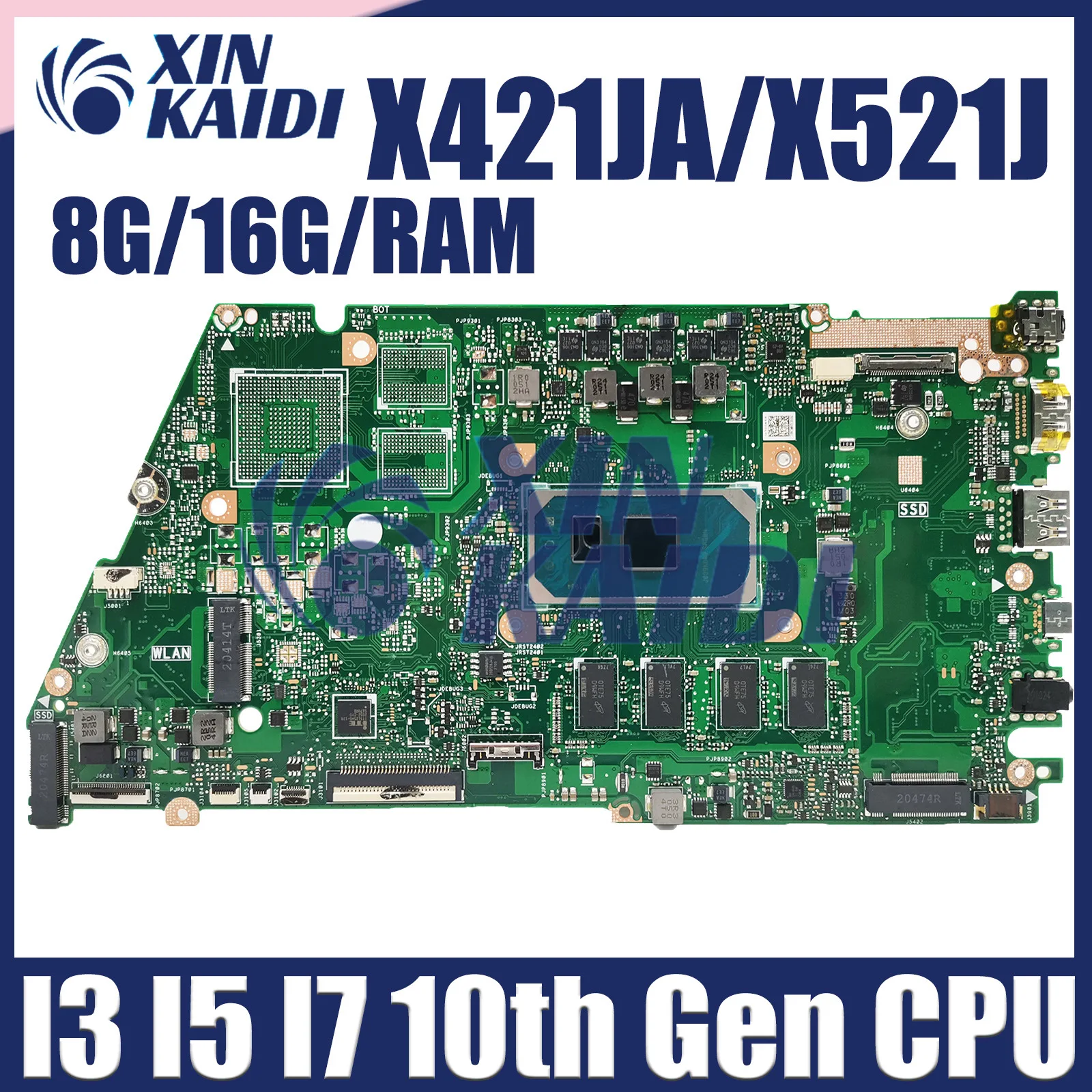 

Computer Mainboard For ASUS X421JAY X521JA X521JAY X421JPY X421JFY X421JQ X521JQ Laptop Motherboard I3 I5 I7 10th 4G 8G 16G RAM