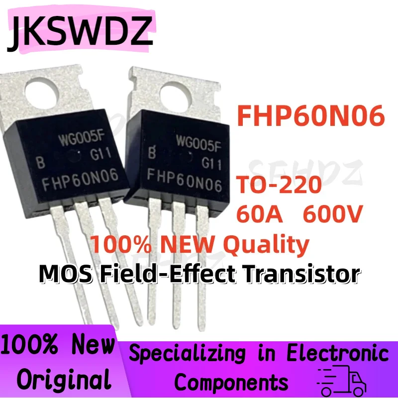 

10/20/30PCS 100% Brand New and Quality FHP60N06 60N06 FHP60N06B TO-220 60A 600V MOS Field-Effect Transistor