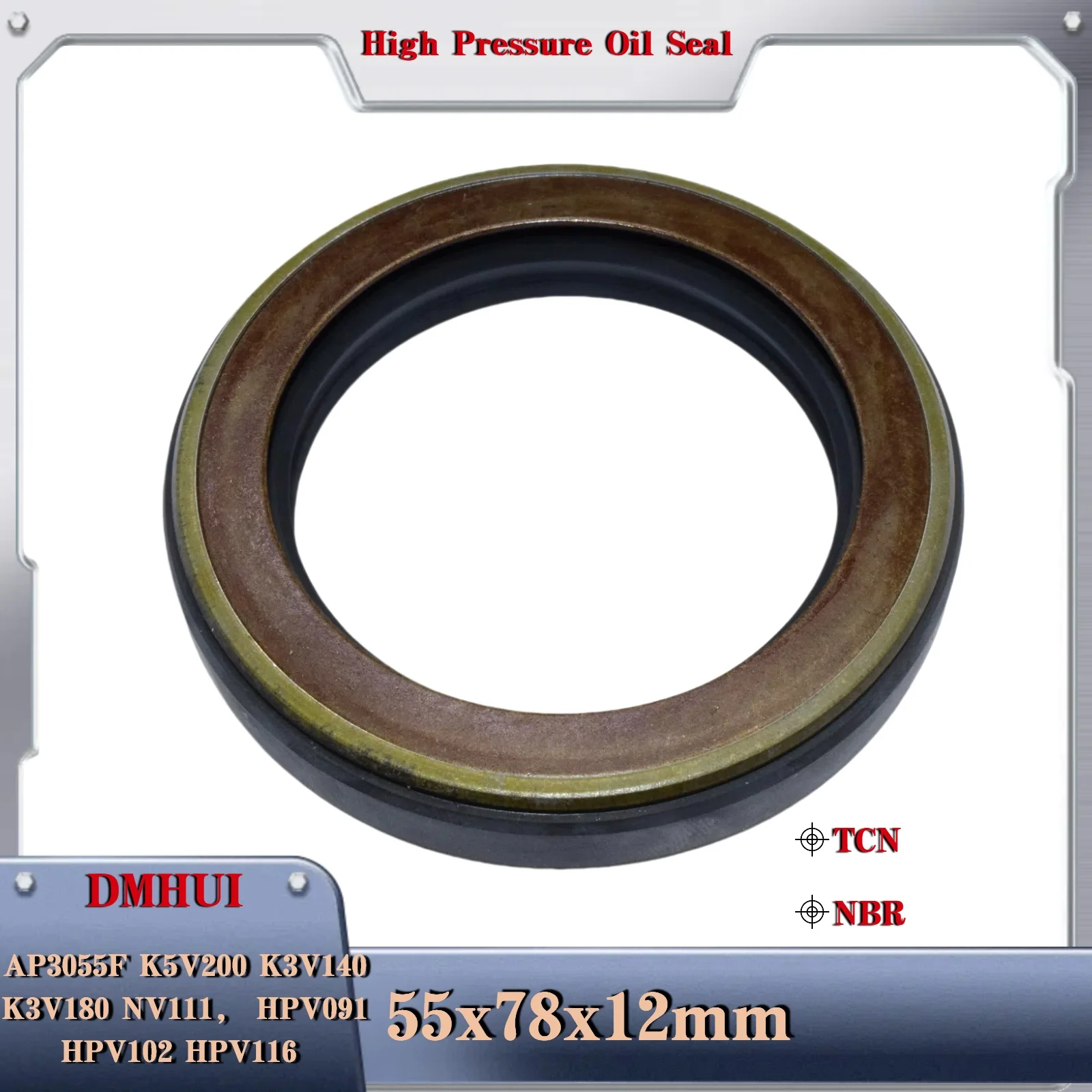 Oil Seal 55x78x12 TCN For AP3055F Kawasaki K5V200、K3V140、K3V180, John Deere JD70 EX60 Travel Motor, EX100-2 EX200-2 Pump