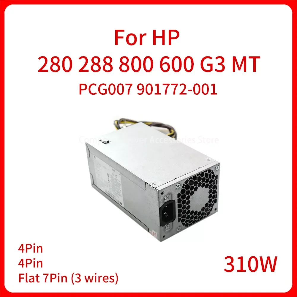 

Original 310W PCG007 901772-001 002 003 004 Switch Power Supply Adapter for HP 280 288 800 600 G3 MT Power Module