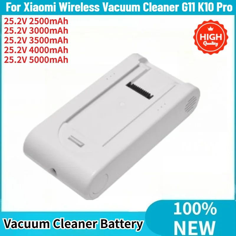

High Quality Battery 2500mAh-5000mAh For Xiaomi Wireless Vacuum Cleaner G11 K10 Pro Brand New Replacement Battery