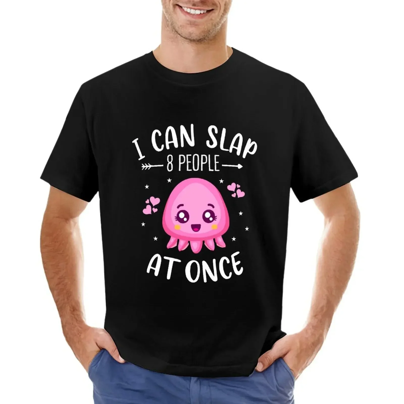 I Can Slap 8 People At Once, Funny Octopus Quote, Octopuses Lover T-shirt Blouse funnys Men's t-shirts