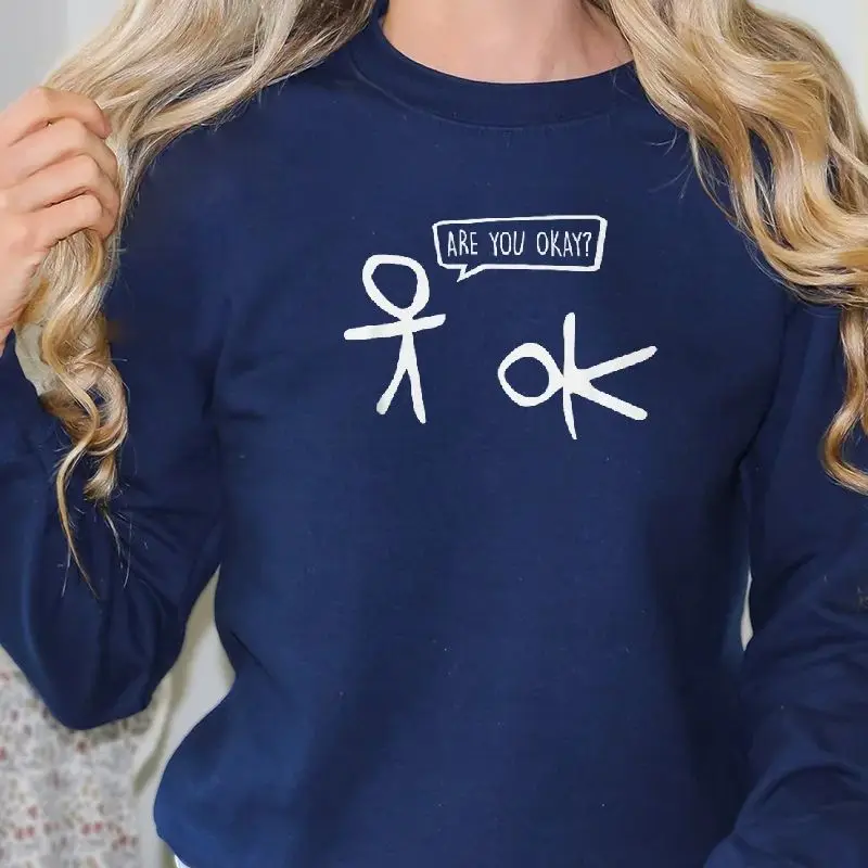 

Funny Meme Unisex Sweatshirt Long Sleeves Casual Hoodies Stylish Pullover Daily Wear Multiple Colors Versatile Are You Okay