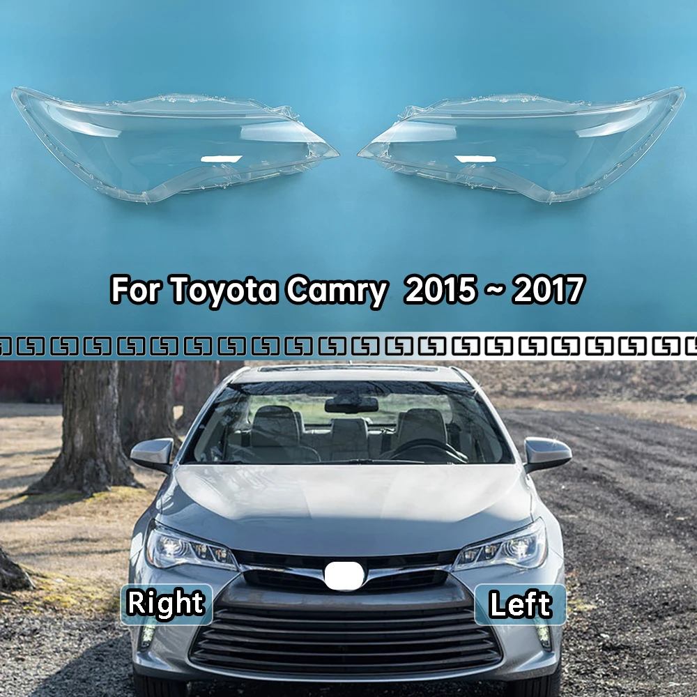 

For Toyota Camry ( US Version ) 2015 2016 2017 Car Accessories Headlight Lamp Shade Headlamp Lampshade Cover Lens Plexiglass