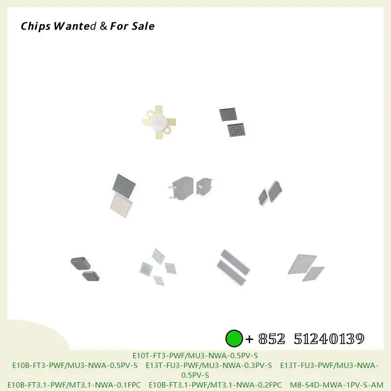 chip Integrated circuit chip MCU chip E10T-FT3-PWF/MU3-NWA-0.5PV-S E10B-FT3-PWF/MU3-NWA-0.5PV-S E13T-FU3-PWF/MU3-NWA-0.3PV-S