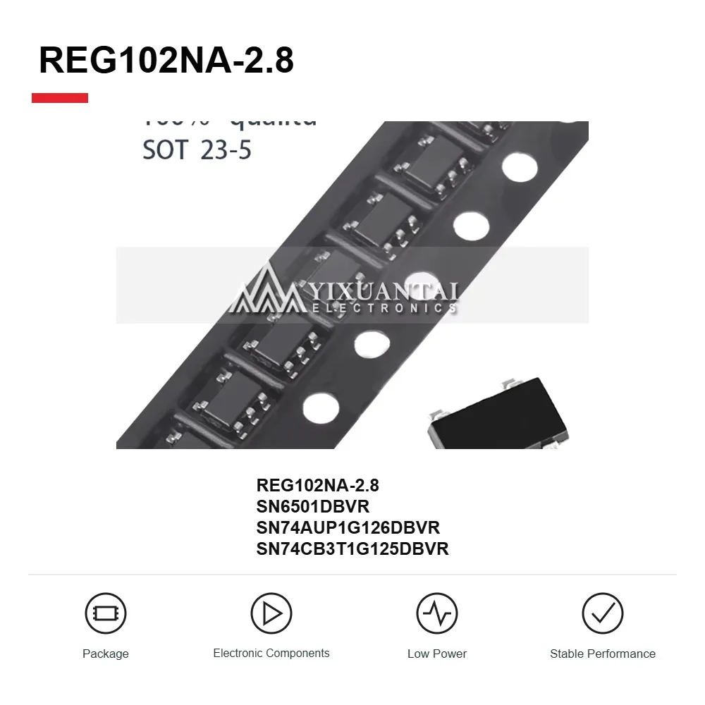 REG102NA-2.8 SN6501DBVR SN74AUP1G126DBVR SN74CB3T1G125DBVR Regulator Driver Logic ICs SOT-23-5 10PCS