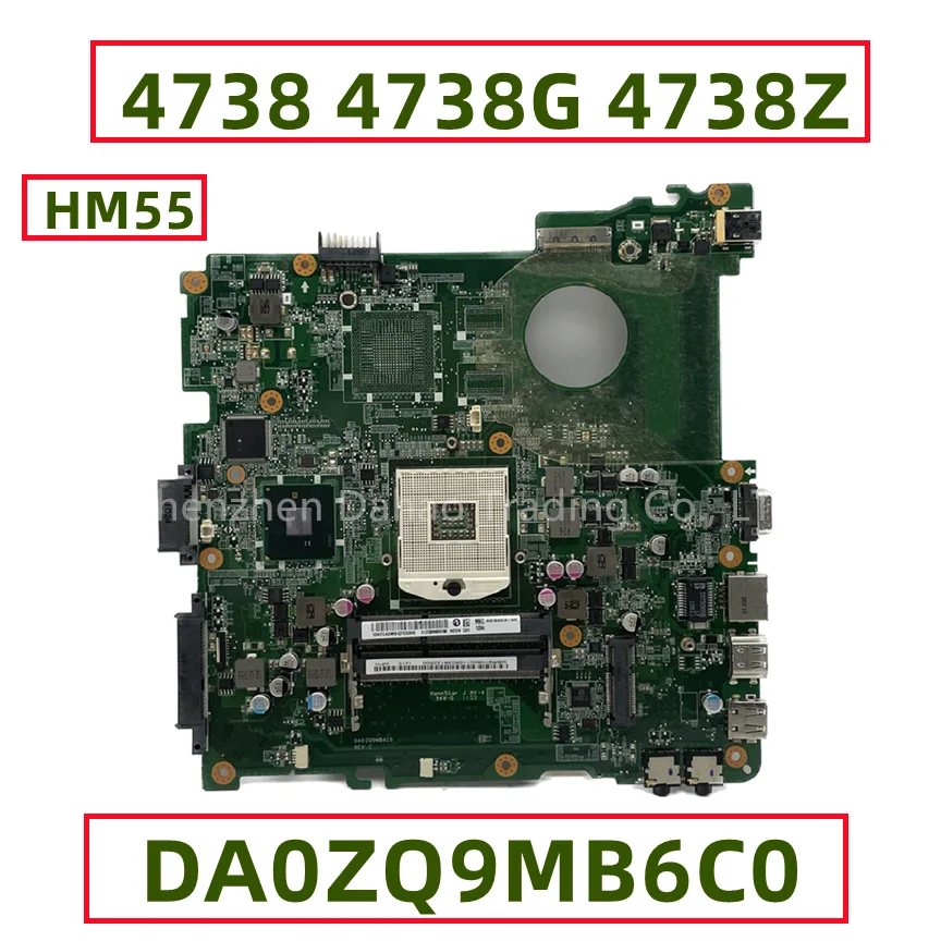 DA0ZQ9MB6C0 For Acer Aspire 4738 4738G 4738Z Laptop Motherboard HM55 DDR3 MBR9Y06.001 MBR9Y06.001 Fully Tested