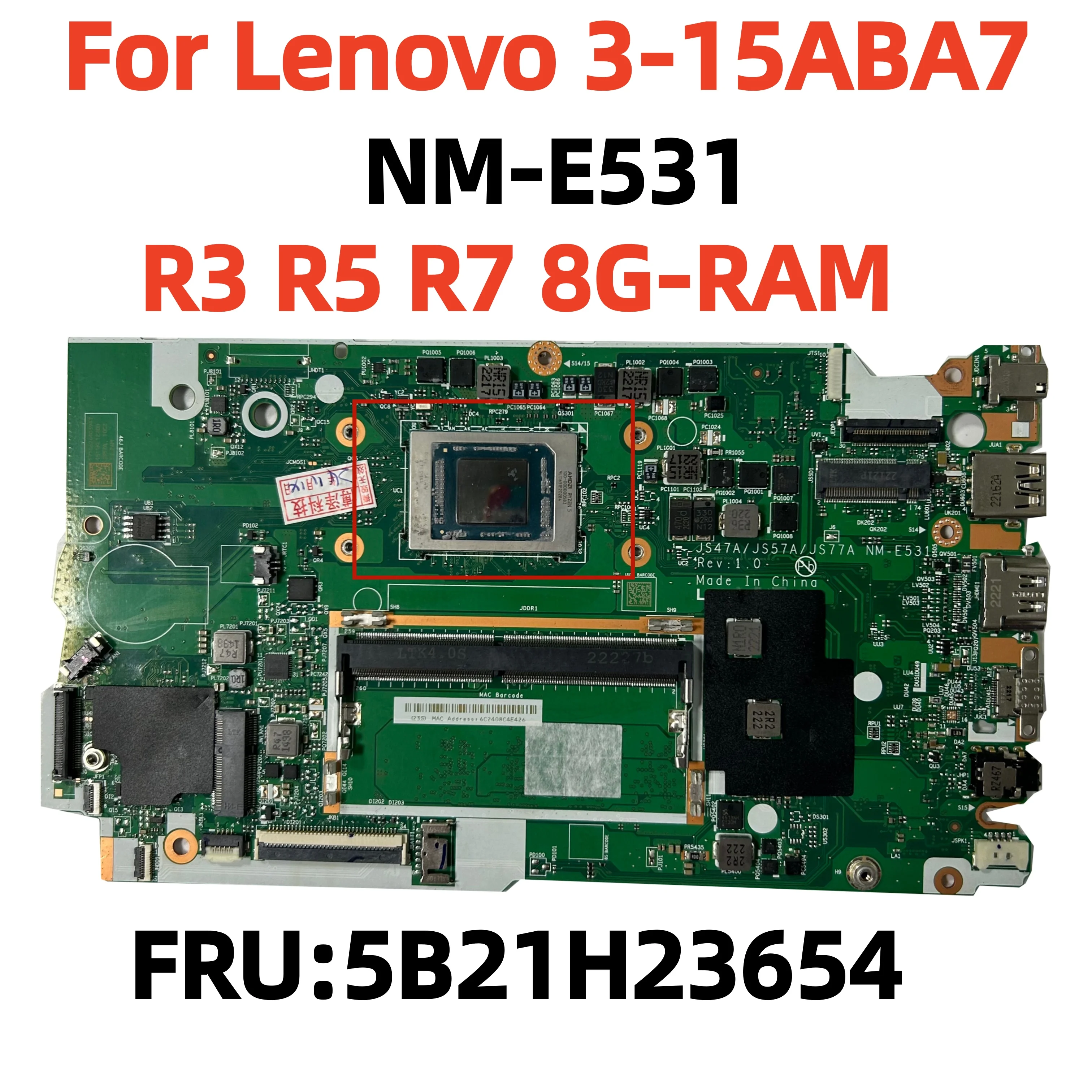 NM-E531 для ноутбука Lenovo 3-15ABA7 FRU: 5B21H23654 с процессором R3 R5 R7, 8 ГБ ОЗУ, полная тестовая работа NM-E531 для ноутбука Lenovo 3-15ABA7 FRU: 5B21H23654 с процессором R3 R5 R7, 8 ГБ ОЗУ, полная тестовая работа
