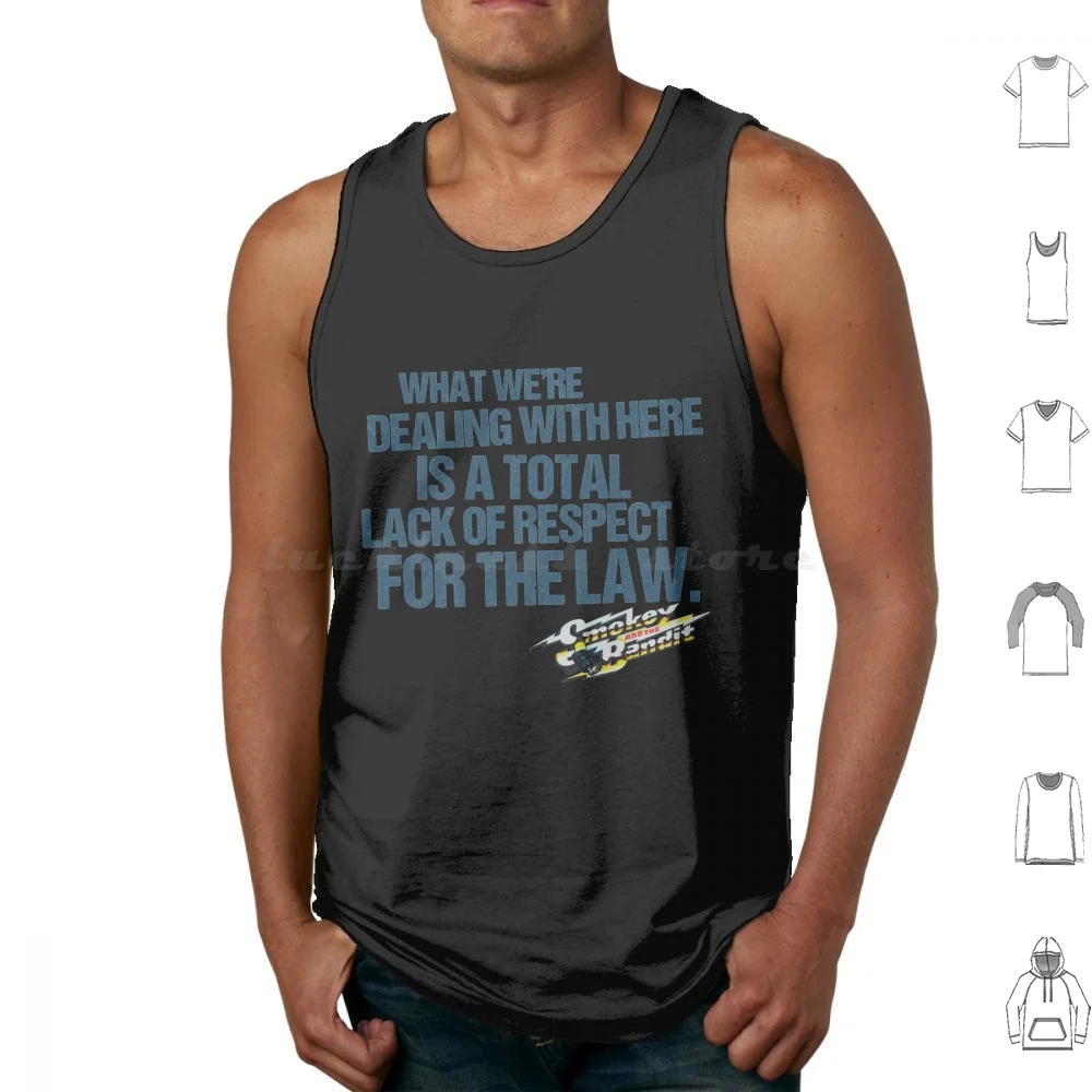 For The Law Smokey The Bandit Smile Face Art Tank Tops Print Cotton Smokey And The Bandit Burt Reynolds Smokey