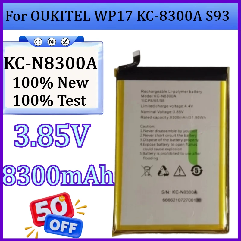 

New KC-N8300A 3.85V/3.87V 8300mAh Battery for OUKITEL WP17 KC-8300A Battery