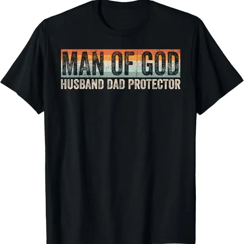 T-shirt chrétien pour la fête des pères, homme de Dieu, mari, papa, protecteur