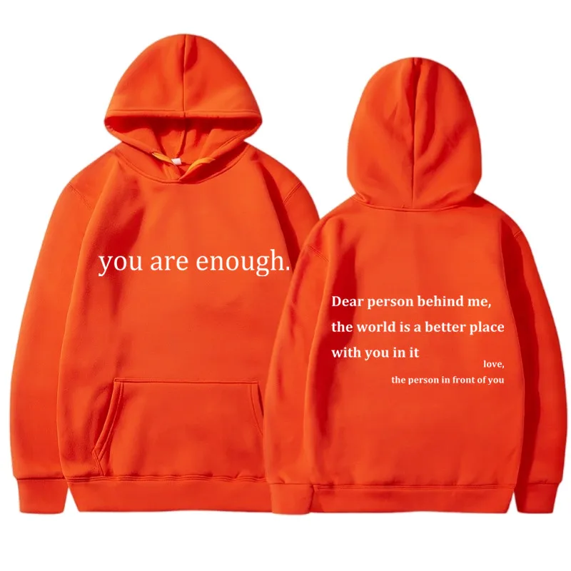 New YOU ARE ENOUGH Print Hoody Autumn Casual Sportswear Plus Fleece Elastic Tops Pullover Men\'s Hoodies Streetwear Sweatshirts